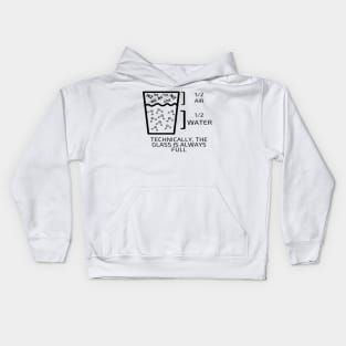 Half Full Half empty Glass Kids Hoodie